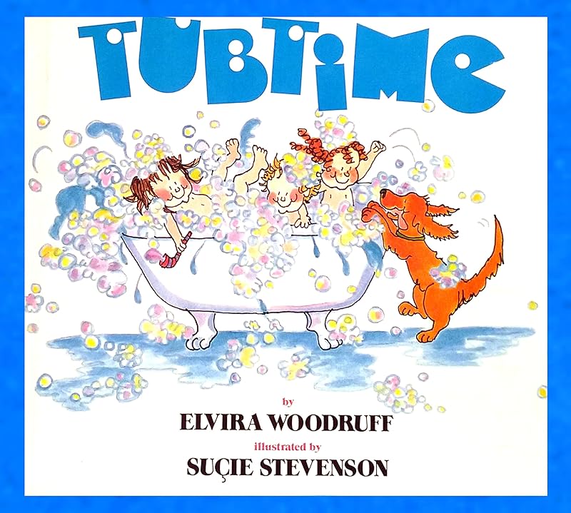 Tubtime by Elvira Woodruff