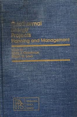 Geothermal Energy Projects: Planning and Management (Pergamon Policy Studies on Science and Technology)