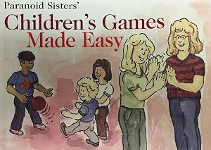 Children's Games Made Easy by Lori Marques