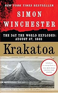 Krakatoa: The Day the World Exploded: August 27, 1883