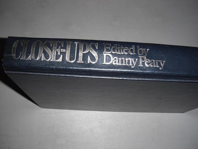 Close Ups: The Movie Star Book by Danny Peary