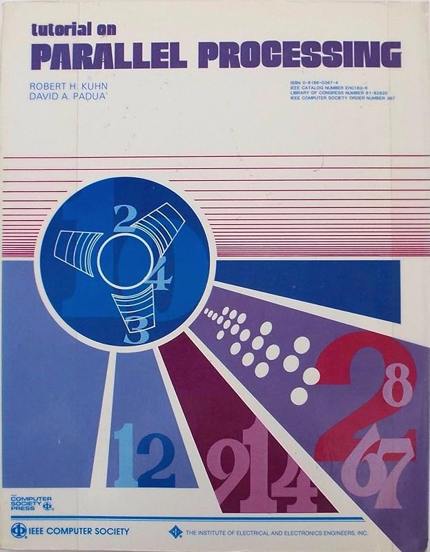 Tutorial on Parallel Processing by Robert L. Kuhn