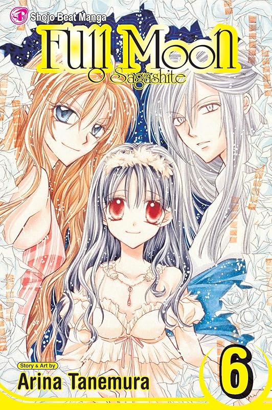 Full Moon O Sagashite, Vol. 6 by Arina Tanemura