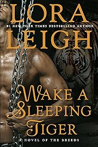 Wake a Sleeping Tiger (A Novel of the Breeds Book 31)