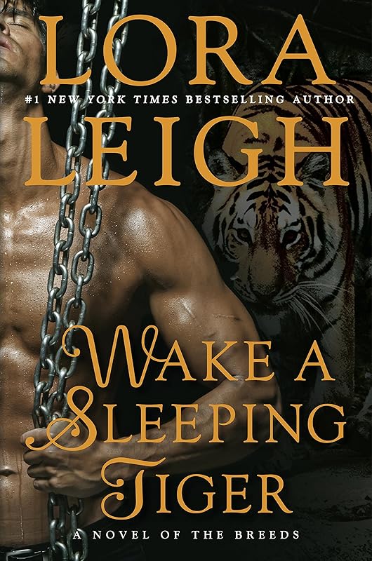 Wake a Sleeping Tiger (A Novel of the Breeds Book 31) by Lora Leigh