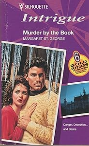 Murder by the Book (Intrigue) by Margaret St. George