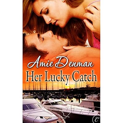 Her Lucky Catch