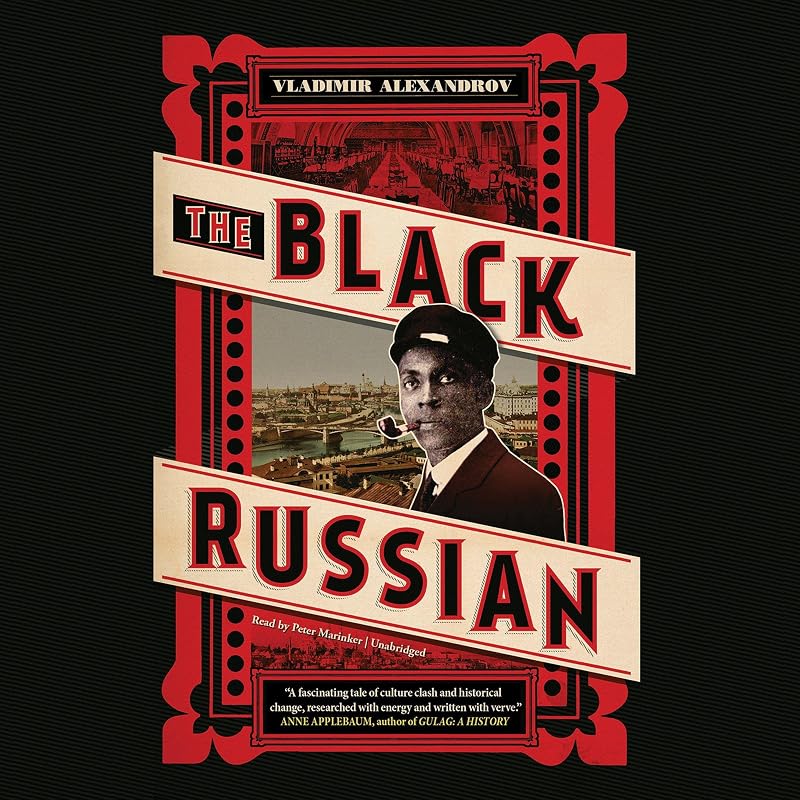 The Black Russian by Vladimir Alexandrov