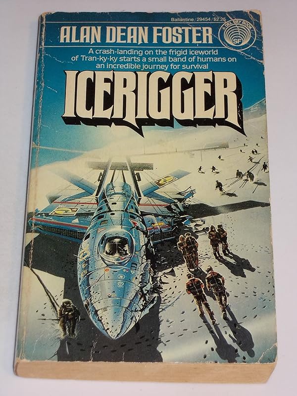 Icerigger by Alan Dean Foster