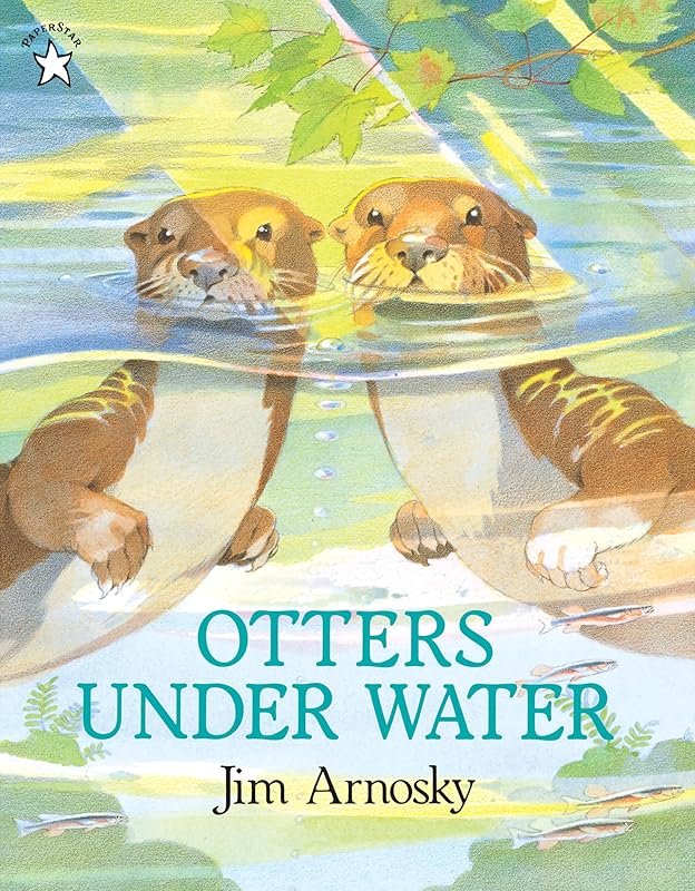 Otters under Water by Jim Arnosky