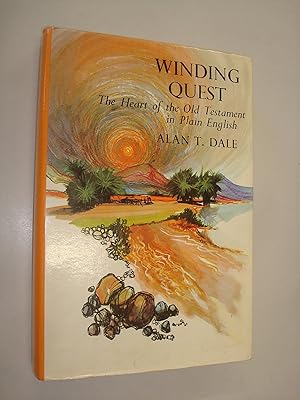 Winding quest: The heart of the Old Testament in plain English,