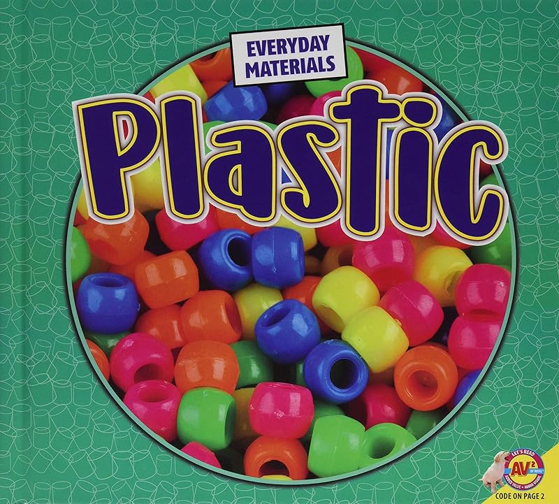 Plastic (Everyday Materials) by Harriet Brundle