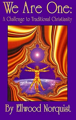 We Are One: A Challenge to Traditional Christianity