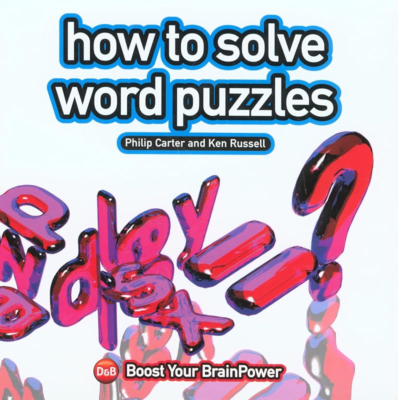How to Solve Word Puzzles by Ken Russell