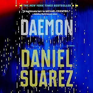 Daemon by Daniel Suarez