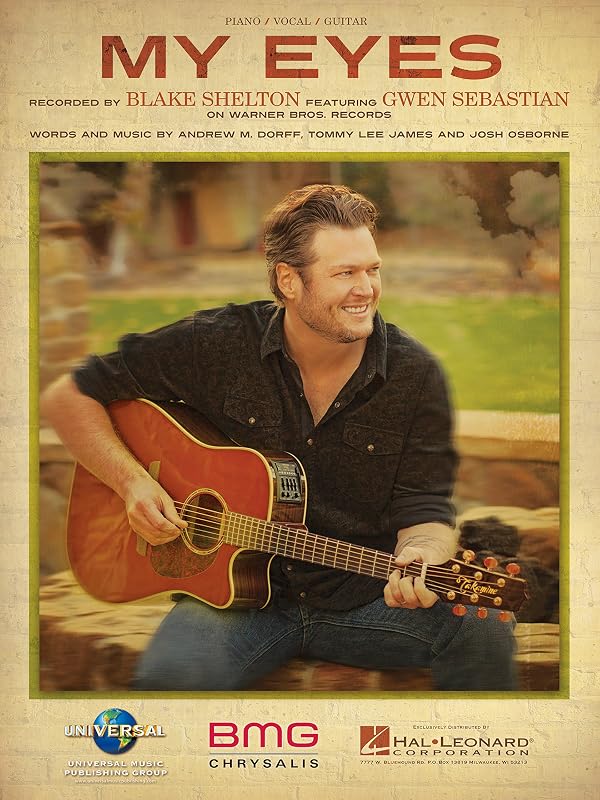 My Eyes by Blake Shelton