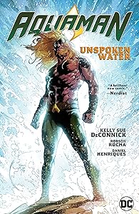 Aquaman (2016-) Vol. 1: Unspoken Water