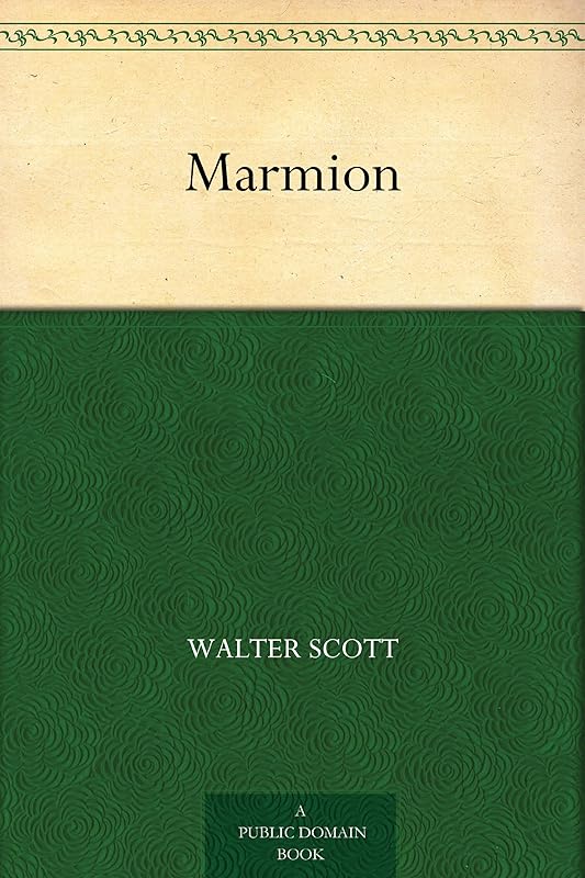 Marmion by Walter Scott