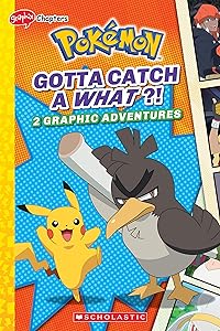 Gotta Catch a What?! (Pokémon: Graphic Collection) (Pokémon Chapter Books) by Simcha Whitehill