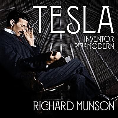Tesla: Inventor of the Modern