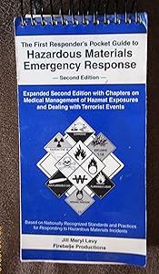 The first responder's pocket guide to hazardous materials emergency response by Jill Meryl Levy