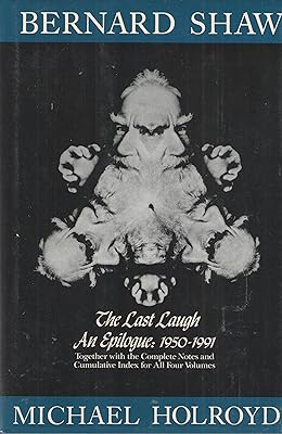 The Last Laugh (BERNARD SHAW)