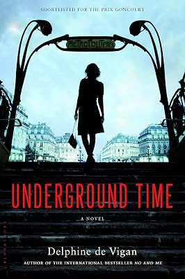 Underground Time: A Novel