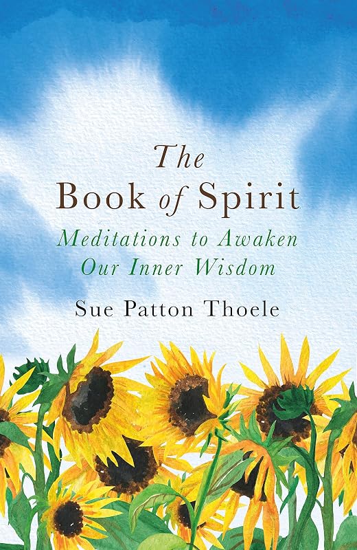 Book of Spirit by Sue Patton Thoele