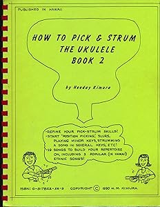 How to Pick and Strum the Ukulele, Book 2