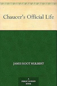 Chaucer's Official Life
