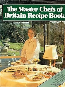 Master Chefs of Britain Recipe Book