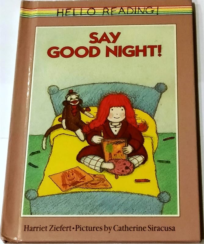 Say Goodnight! by Harriet Ziefert