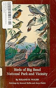 Birds of Big Bend National Park and vicinity,