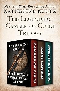 The Legends of Camber of Culdi Trilogy: Camber of Culdi, Saint Camber, and Camber the Heretic