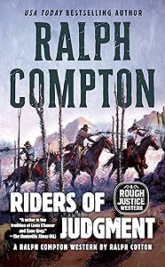 Ralph Compton Riders of Judgment (A Rough Justice Western)