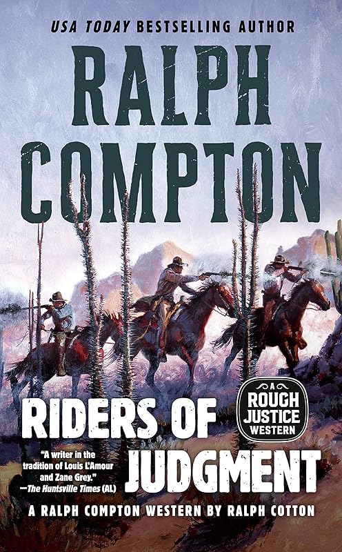 Ralph Compton Riders of Judgment (A Rough Justice Western) by Ralph Cotton