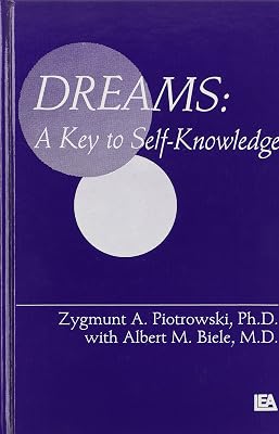 Dreams: A Key To Self-knowledge (Personality Assessment Series)