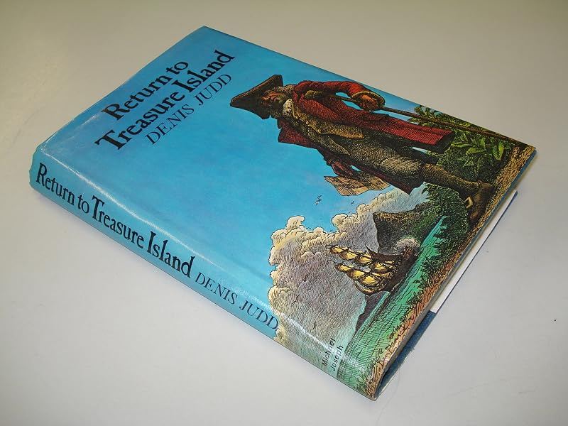 Return to Treasure Island by Denis Judd