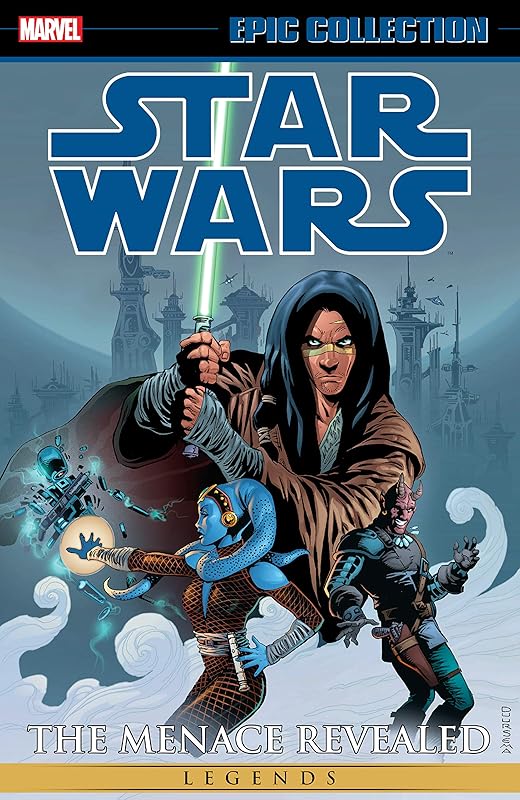 Star Wars Legends Epic Collection: The Menace Revealed Vol. 2 by John Ostrander