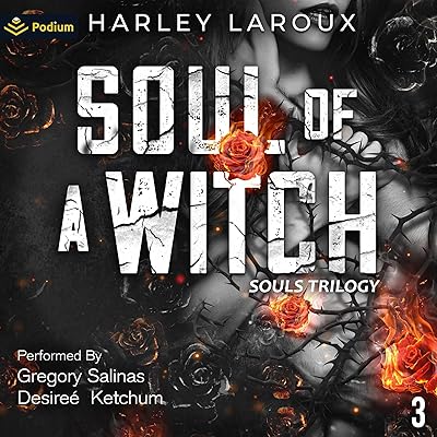 Soul of a Witch: Souls Trilogy, Book 3