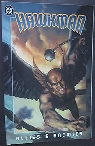 Hawkman 2: Allies & Enemies