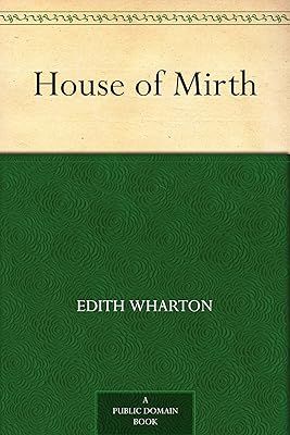 House of Mirth