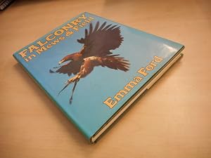 Falconry in Mews and Field by Emma Ford