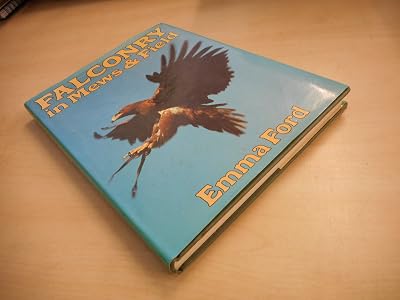 Falconry in Mews and Field