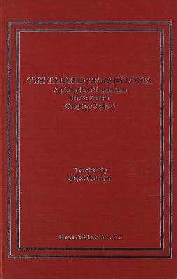 The Talmud of Babylonia: An American Translation, Vol. 3 - Tractate Eurbin, Part B: Chapters 3-4