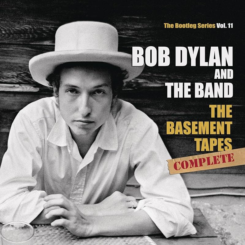 The Basement Tapes Complete: The Bootleg Series Vol. 11 by Bob Dylan