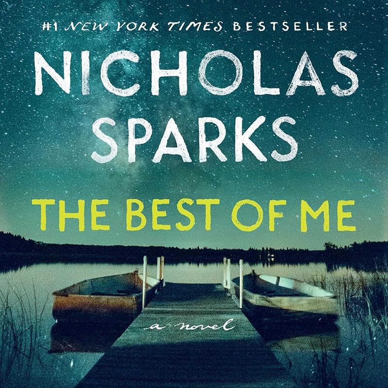 The Best of Me by Nicholas Sparks