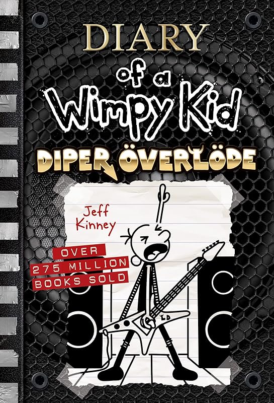 Diper Överlöde (Diary of a Wimpy Kid #17) (Volume 17) by Jeff Kinney
