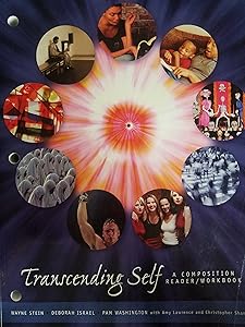 Transcending Self: A Composition Reader/Workbook