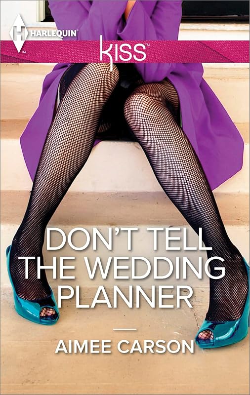 Don't Tell the Wedding Planner (One Night in New Orleans Book 2) by Aimee Carson